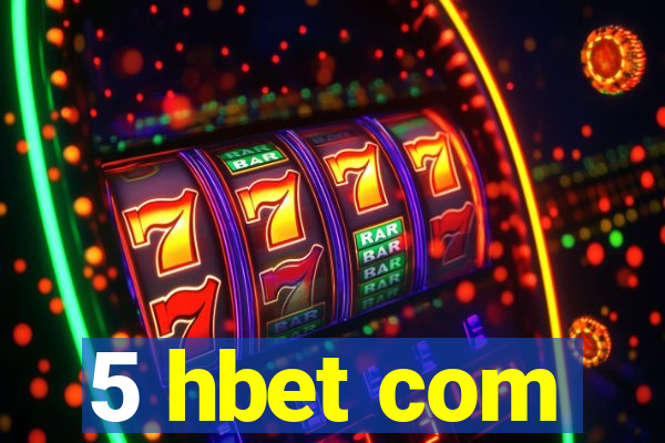 5 hbet com